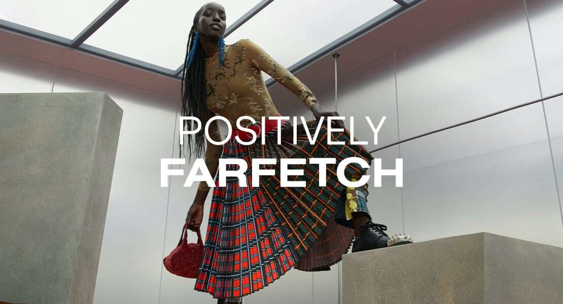 Positively FARFETCH - Image Courtesy of FARFETCH (1).jpg (1)